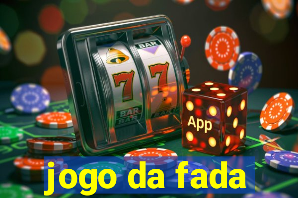 jogo da fada